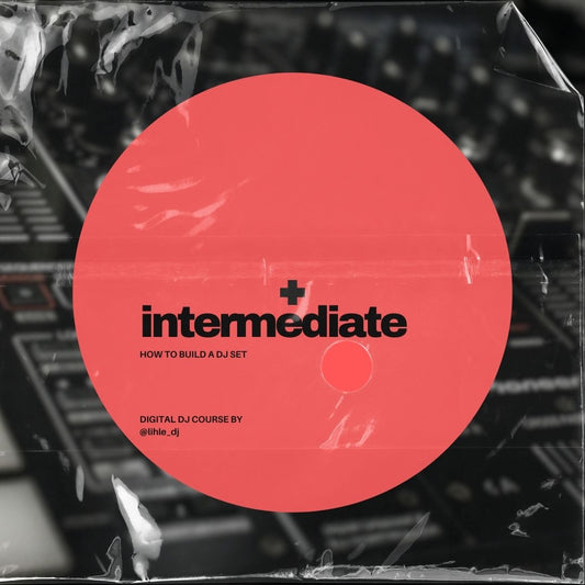 DJ Course - Intermediate Level